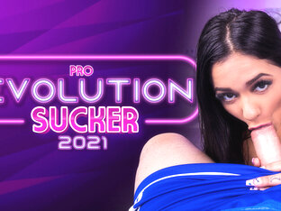 PRO Evolution Sucker 2021 - Busty Virtual Girlfriend