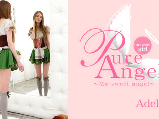 Pure Angel My Sweet Angel - Adela - Kin8tengoku
