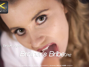 Brook Logan - Brothers Bribe:Pt2 - Sexy Videos - WankitNow